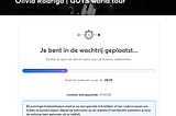 A screenshot from the Ticketmaster Netherlands website — “You have been placed in the queue…”
