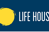 Life House: Bridging the Housing Gap