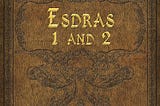 What does 2 Esdras 6 mean?