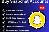 “Why Buy Snapchat Accounts Can Fast-track Your Marketing Goals”
