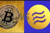 Bitcoin vs Libra: Four major valid differences (You must know)