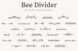 Bee Divider Font
