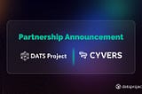 We’re pleased to announce our collaboration with Cyvers!