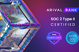 Arival Bank attains SOC 2 Type 2 certification