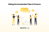 Riding the Sustainable Tides in Finance