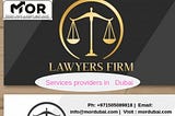 Law firms in Dubai | Lawyers UAE — Service provider in Dubai