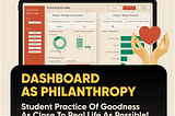 Dashboard as Philanthropy