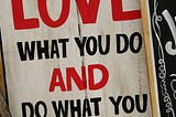 Never a truer word spoken about both work and life in general.  I saw this sign at a Thai Festival held annually in Poole, Dorset, UK