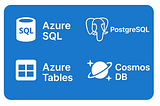 Where to Store Appointment Data in Azure: SQL, PostgreSQL, Azure Tables or Cosmos DB?