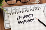 A To Z Guide: Keyword Research In E-Commerce Business