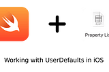Working with UserDefaults in iOS