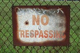 No Trespassing