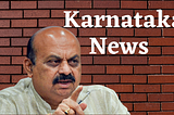 Karnataka News — Latest Updates