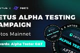 Cetus Alpha Testing Campaign (Aptos Mainnet) Thailand