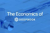 带您解读DeepBook经济原理