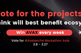 Avalanche Hackathon Quadratic Pool Voting Campaign