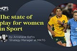 The state of play for women in sport