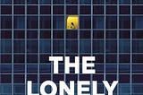 Hitting the Books: America’s loneliness crisis began well before the COVID quarantine