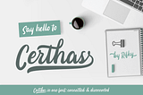 Certhas Font