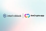 The Crypto App Integrates IntoTheBlock Analytics For New Premium Services