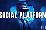 Ertha Social Platform Announcement