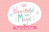 Wonderful Magic Font