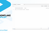 Snowflake Copilot, a breakthrough AI-powered SQL Assistant