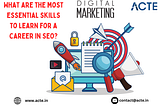 Essential Skills for a Successful Career in SEO