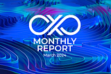 Monthly Report [March 2024]