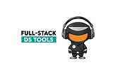 Tools for the Full Stack Data Scientist