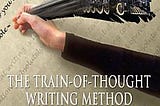 The Train-Of-Thought Writing Method | Cover Image