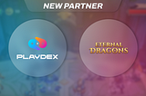 Playdex is Partnering with Eternal Dragons