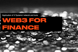 Web3 DAOs for the finance sector