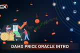 Introduction of DAMX Price oracle