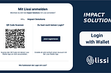 IMPACT SOLUTIONS platform integrates login with the Lissi Wallet