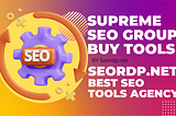 Best SEO TOOLS GROUP BUY in 2024