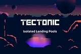 Tectonic Isolated Pools