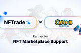 NFTrade and Clashub Partner for NFT Marketplace Support