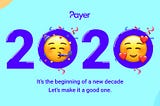 Payer in 2020: looking back and forward