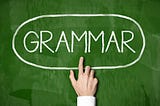 May 26- Is grammar important?