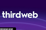 Katie Haun Invests $160M In Thirdweb