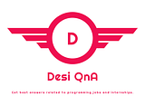 Desi QnA : Answer to all your tech-related queries