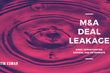 M&A Deal Leakage