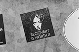 Recovery Is Something That I Can’t Live Without!