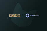 EtherCats Ushers In a New Era of NFT Card Collecting Utilizing Chainlink VRF