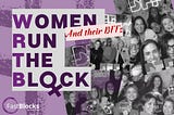 Women (and our BFFs) Run the Block