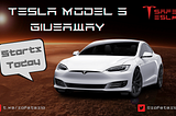 SAFETESLA’S TESLA MODEL 3 GIVEAWAY