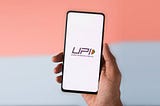 How UPI is Changing India’s Digital Payment Ecosystem?