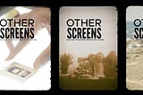 Other Screens: Archival Encounters Beyond the Cinema