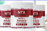 NTX Keto BHB Gummies Weight Loss Results or Side Effects?
